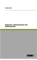 Ergonomie, Anthropometrie und Funktionsmaße