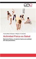 Actividad Fisica Es Salud