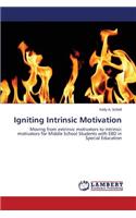 Igniting Intrinsic Motivation: (English)
