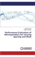 Performance Evaluation of Microsprinklers for Varying Spacing and Head