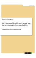 Die Punctuated-Equilibrium-Theorie und die Arbeitsmarktreform Agenda 2010