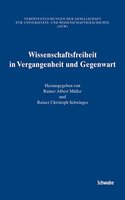 Wissenschaftsfreiheit in Vergangenheit Und Gegenwart