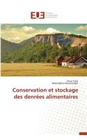 Conservation Et Stockage Des Denrées Alimentaires