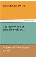 The Prose Works of Jonathan Swift, D.D.: (English)