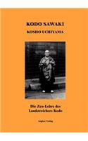 Zen-Lehre des Landstreichers Kodo