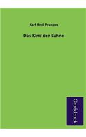 Das Kind Der Suhne: (German)