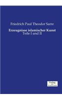 Erzeugnisse islamischer Kunst