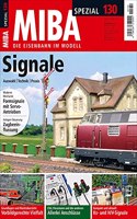 Modellbahn-Signale: MIBA Spezial 130