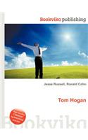 Tom Hogan: (English)