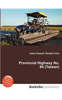 Provincial Highway No. 84 (Taiwan)