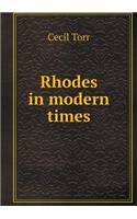 Rhodes in Modern Times