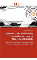 Revision de La Theorie Des Intervalles Modaux Et Nouveaux Resultats