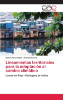 Lineamientos territoriales para la adaptación al cambio climático