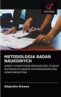 Metodologia BadaŃ Naukowych