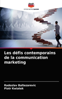 Les défis contemporains de la communication marketing
