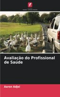 Avaliação do Profissional de Saúde