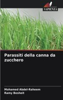 Parassiti della canna da zucchero