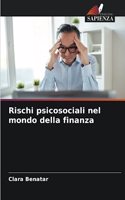 Rischi psicosociali nel mondo della finanza