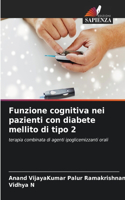 Funzione cognitiva nei pazienti con diabete mellito di tipo 2