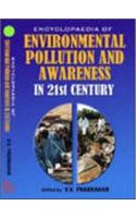 Encyclopaedia of Environmental Pollution and Awareness in the 21st Century