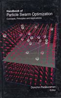 Handbook of Particle Swarm Optimization: Concepts, Principles alications