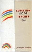 Education and the Teacher