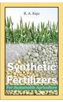 Synthetic Fertilizers For Sustainable Agriculture