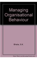 Managing Organisation Behaviour
