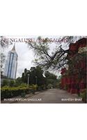 Bengaluru Bangalore- In First Person Singular