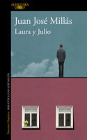 Laura y Julio / Laura and Julio