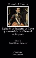 Relacion de la guerra de Cipre y suceso de la batalla naval de Lepanto