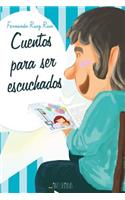 Cuentos Para Ser Escuchados