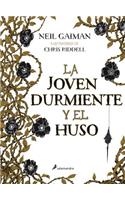 Joven Durmiente y El Huso, La