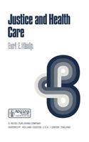 Justice and Health Care