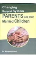 Changing Support System Parents And Their Married Children