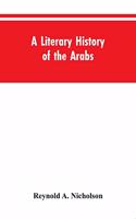 A Literary History of the Arabs