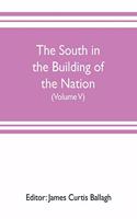 The South in the building of the nation