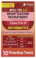 Bihar Secondary School Teacher Mathematics Book 2024 (English Edition) | BPSC TRE 3.0 For Class 9-10 | 10 Practice Tests with Free Access to Online Tests