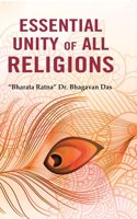 Essential Unity of all Religions [Hardcover]