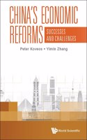 China's Economic Reforms: Successes And Challenges