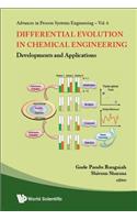 Differential Evolution In Chemical Engineering: Developments And Applications