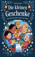 Die kleinen Geschenke