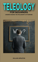 Teleology for Beginners