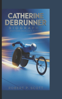 Catherine Debrunner Biograghy