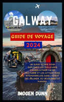 Galway Guide de voyage 2024
