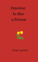 Emotion Is Also a Person