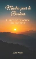 Mantra pour le Bonheur