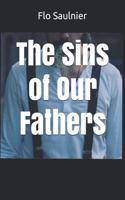 Sins of Our Fathers