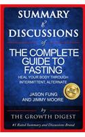 Summary and Discussions of The Complete Guide to Fasting