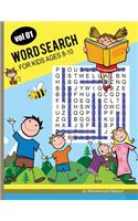 Word Search for Kids Ages 8-10 - Vol 1